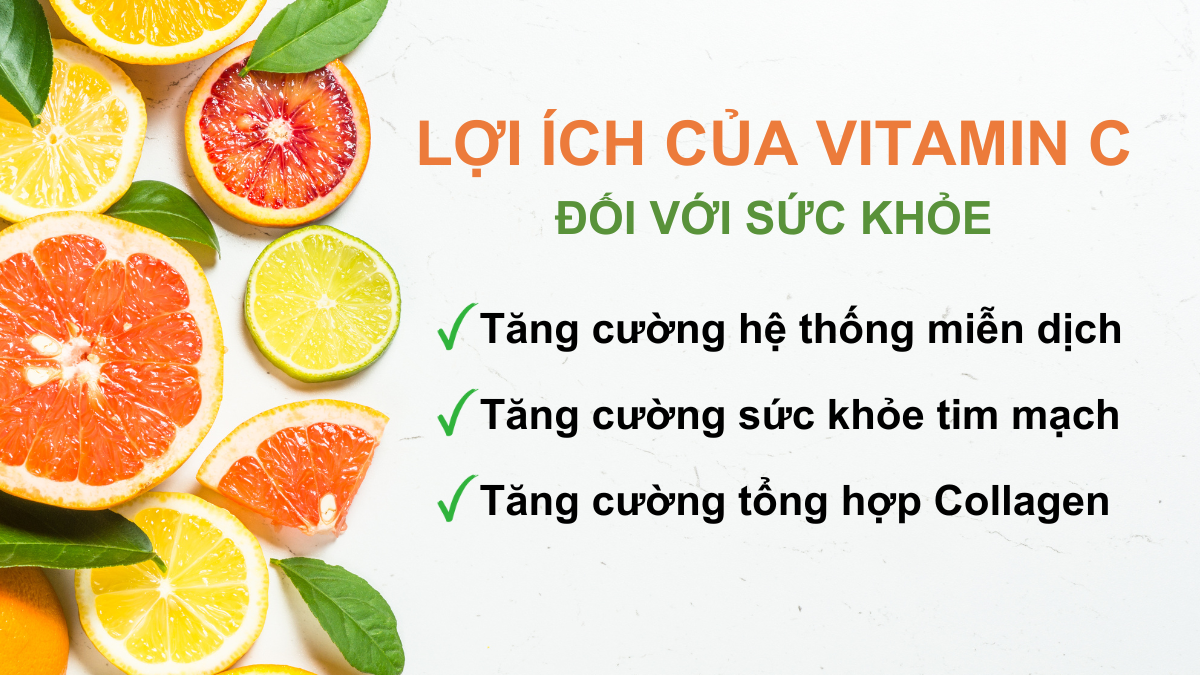 Lợi ích sức khỏe của Vitamin C